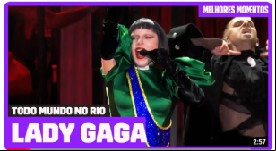 Os MELHORES MOMENTOS do show da LADY GAGA em Copacabana! | Todo Mundo no Rio - Canal Música MULTISHOW/ YouTube